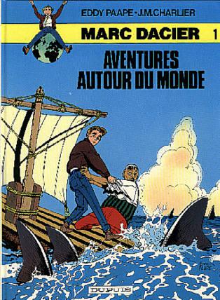 Marc Dacier (édition cartonnée) # 1 - Aventures autour du monde