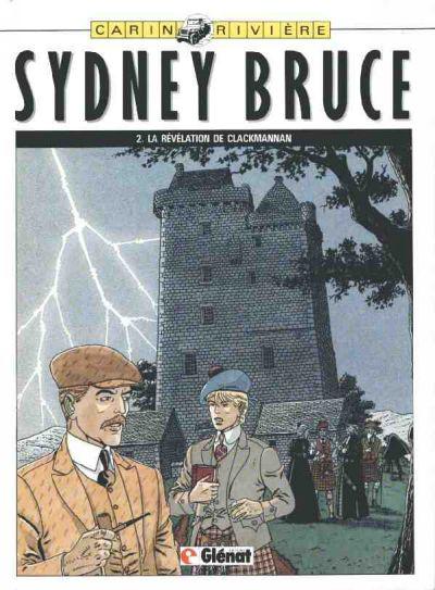 Sydney Bruce # 2 - La révélation de Clack Manann