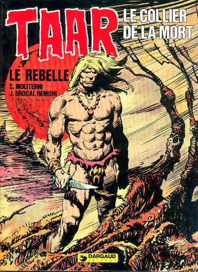 Taar le rebelle # 8 - Le collier de la mort