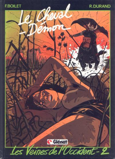 Les veines de l'occident # 2 - Le cheval demon