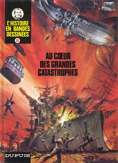 L'histoire en BD # 8 - Au coeur des grandes catastrophes