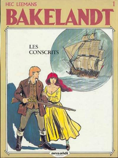 Bakelandt # 1 - Les conscrits