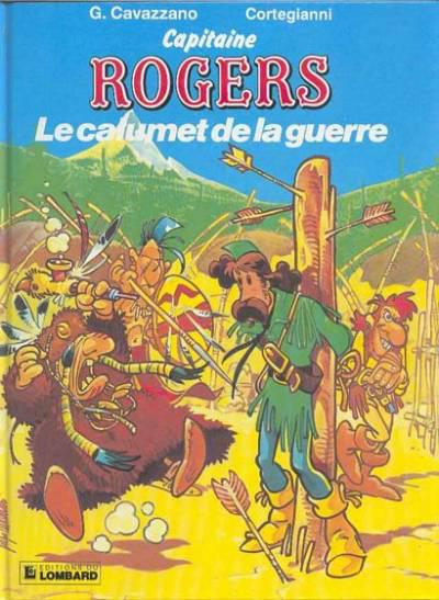 Capitaine Rogers # 2 - Le calumet de la guerre