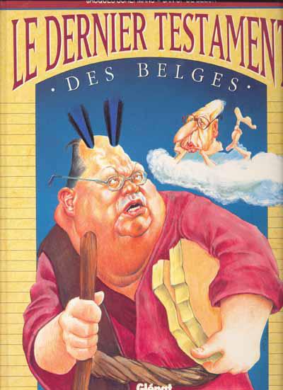 Le dernier testament des Belges