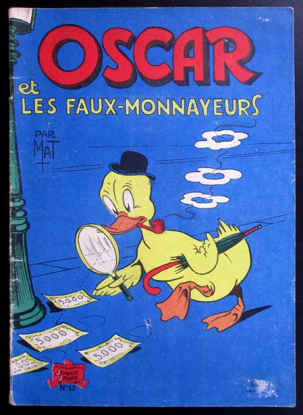 Oscar le petit canard # 12 - Oscar et les faux-monayeurs