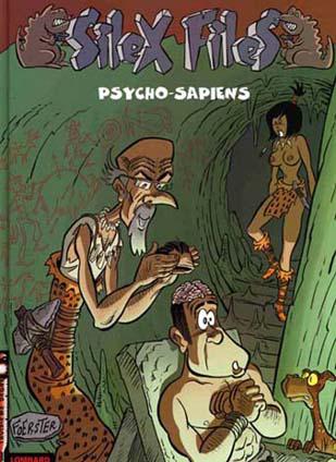 Silex files # 3 - Psycho-sapiens