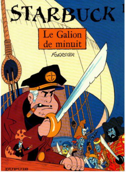 Starbuck # 1 - Le galion de minuit