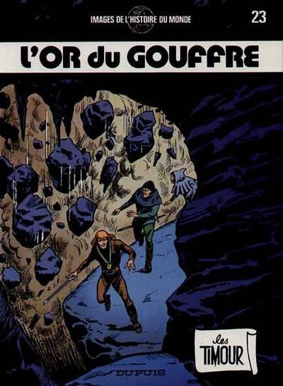 Les Timour # 23 - L'or du gouffre