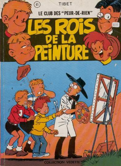 Club des "des peur-de-rien" # 4 - Les rois de la peinture