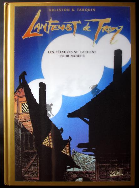 Lanfeust de Troy # 8 - Les pétaures se cachent pour mourir - 1999 - version or