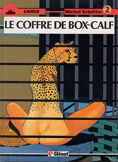 Cargo # 2 - Le coffre de Box-Calf