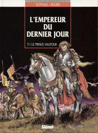 L'empereur du dernier jour # 1 - Le prince Vautour