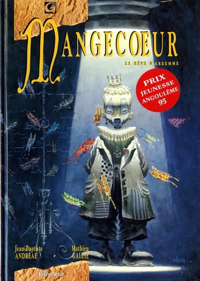 Mangecoeur # 3 - Le rêve d'Argemme