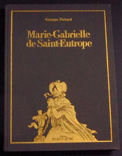 Marie-Gabrielle de Saint-Eutrope # 1 - Marie-Gabrielle de Saint-Eutrope
