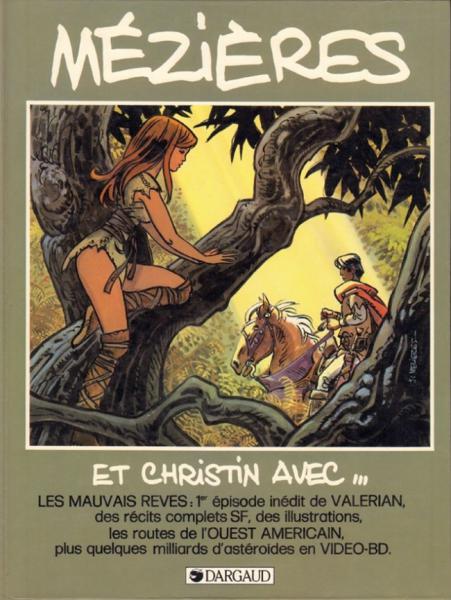 Valérian # 0 - Mézières et Christin avec...Les mauvais rêves etc.