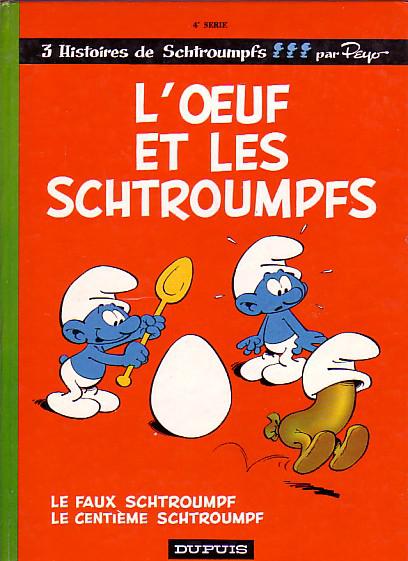 Les Schtroumpfs # 4 - L'oeuf et les Schtroumpfs