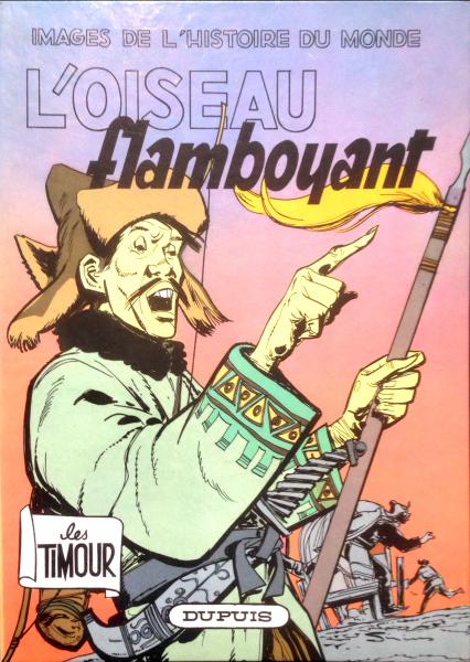Les Timour # 20 - L'oiseau flamboyant