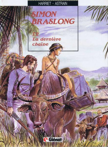 Simon Braslong # 2 - La dernière chaine