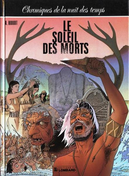 Chroniques de la nuit des temps # 4 - Le soleil des morts