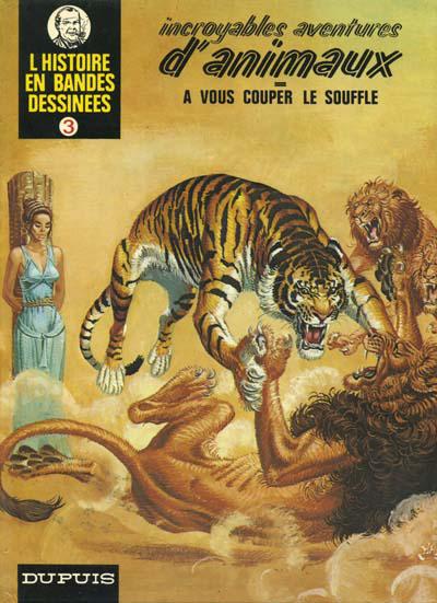 L'histoire en BD # 3 - Incroyables aventures d'animaux