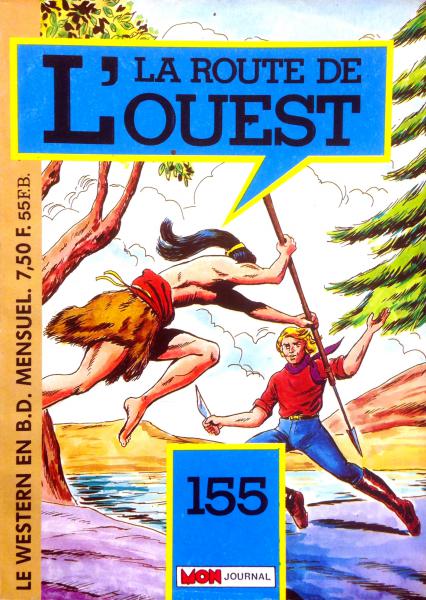 Route de l'ouest # 155 - L'esclave rebelle