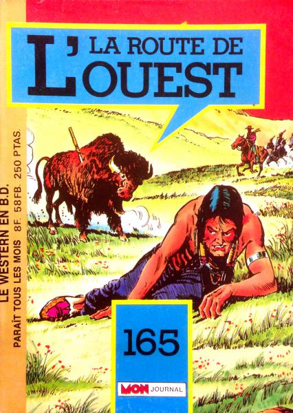 Route de l'ouest # 165 - La piste des voleurs