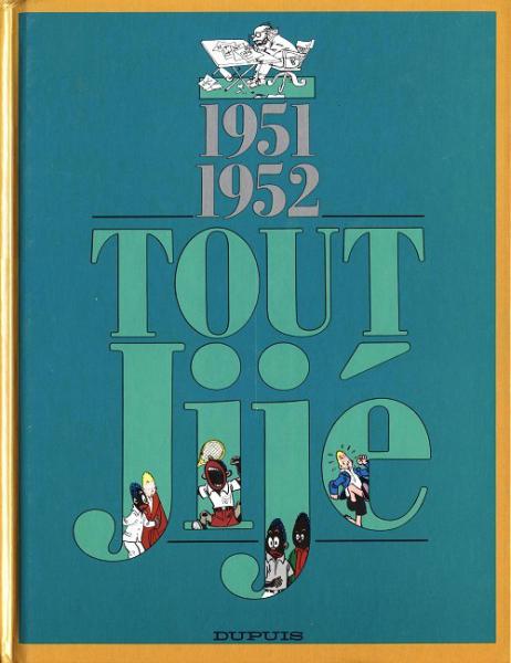 Tout Jijé # 1 - Intégrale 1951-1952