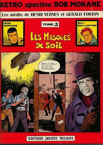 Bob Morane (Deligne) # 5 - Les Masques de soie