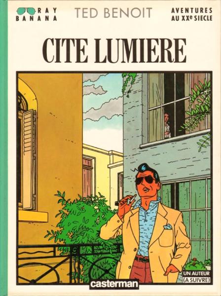 Ray Banana # 2 - Cité lumière