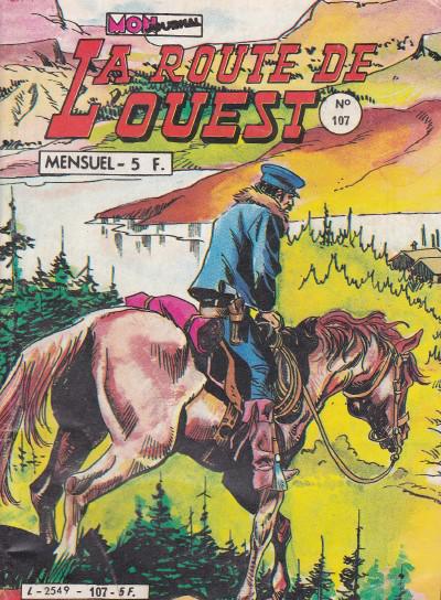 Route de l'ouest # 107 - 