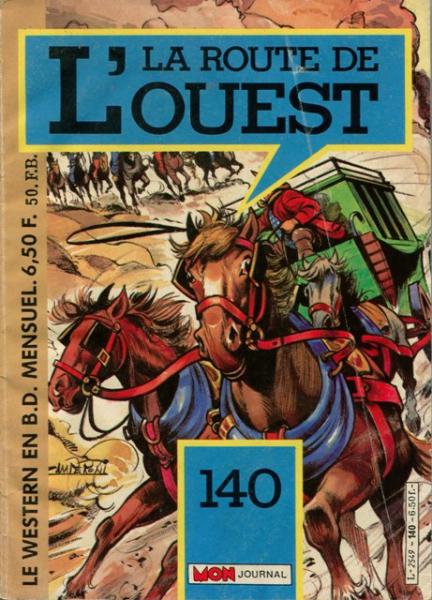 Route de l'ouest # 140 - 