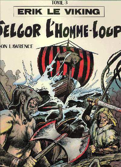 Erik le viking # 3 - Selgor l'homme-loup