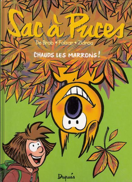 Sac à puces # 2 - Chauds les marrons ! (+ poster)