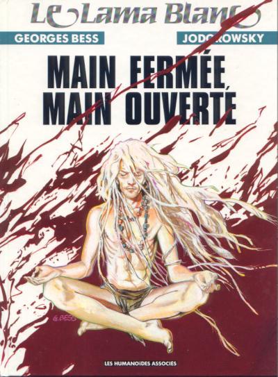 Le Lama Blanc # 5 - Main fermée, main ouverte