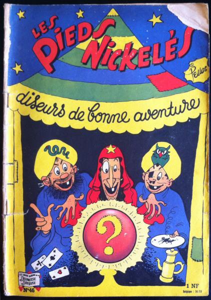 Les Pieds nickelés (série après-guerre) # 46 - Les Pieds nickelés diseurs de bonne aventure