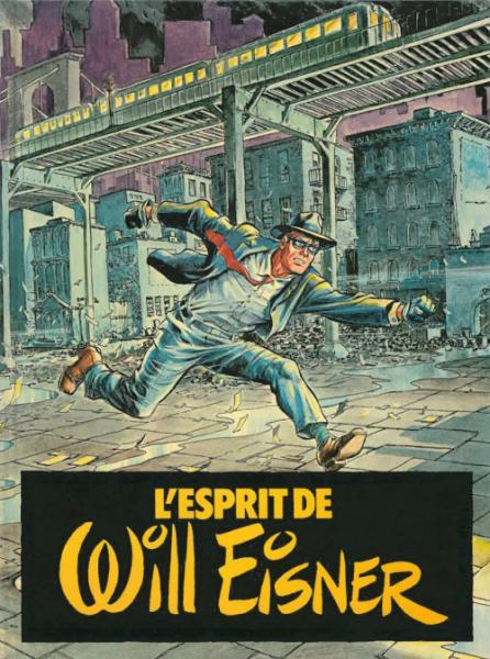 Le Spirit # 7 - L'esprit de Will Eisner