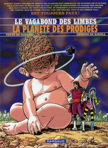 Le vagabond des limbes # 31 - La Planète des prodiges