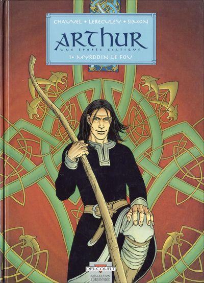 Arthur # 1 - Myrddin le fou