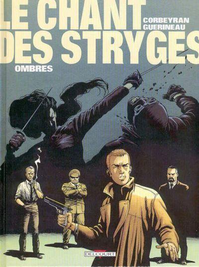 Le chant des Stryges # 1 - Ombres