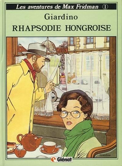 Max Fridman, les aventures de # 1 - Rhapsodie Hongroise