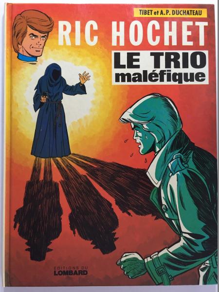 Ric Hochet # 21 - Le trio maléfique