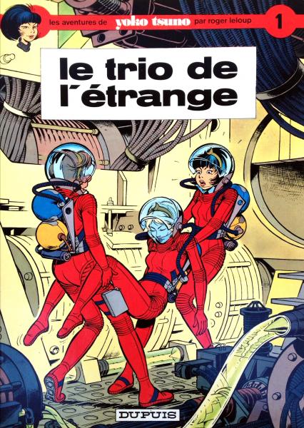 Yoko Tsuno # 1 - Le trio de l'étrange