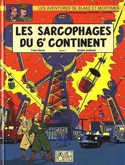 Blake et Mortimer (série grand format) # 16 - Sarcophages du 6éme continent - 1. La menace universelle