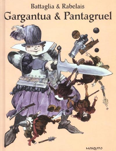 Gargantua & Pantagruel