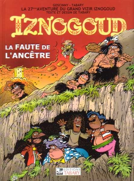 Iznogoud # 27 - La Faute de l'ancêtre