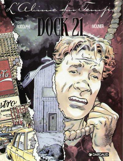 Dock 21 # 1 - L'abîme du temps