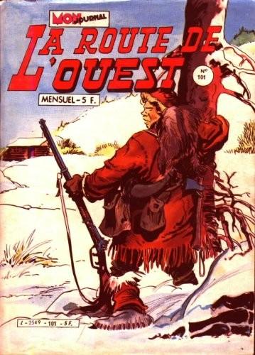 Route de l'ouest # 101 - 