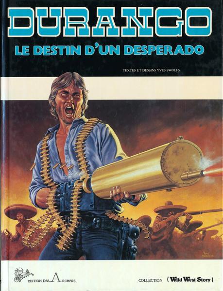 Durango # 6 - Le destin d'un desperado