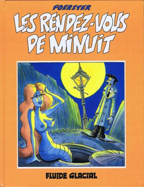 Théodule Gouâtremou (la vie douloureuse de) # 2 - Les Rendez-vous de minuit