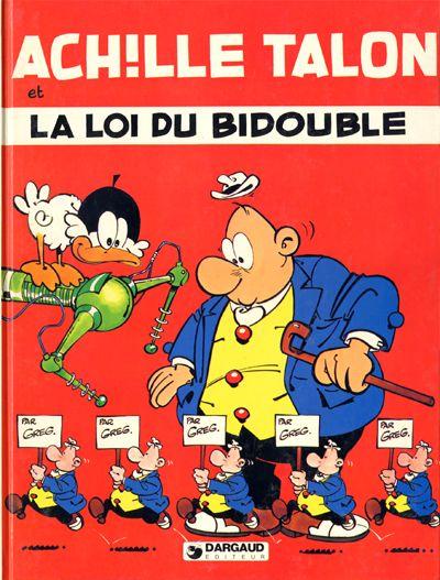 Achille Talon # 29 - La loi du bidouble